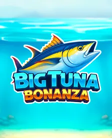 Big Tuna Bonanza